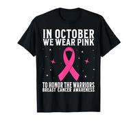 In October We Wear Pink Breast Cancer Awareness Gifts Camiseta