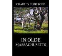 In Olde Massachusetts (ebook)