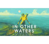 In Other Waters Steam Worldwide PC, Mac