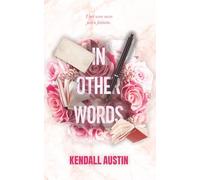 In Other Words: A Grumpy Boss Workplace Romance