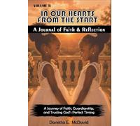 In Our Hearts from the Start Vol.II Journal