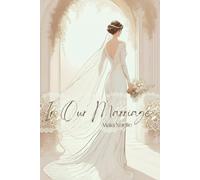 In Our Marriage: A Marriage in Crisis Romance (The Uncertainty of Loving)