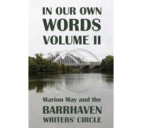In Our Own Words: Volume II