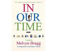 In Our Time: The companion to the Radio 4 series
