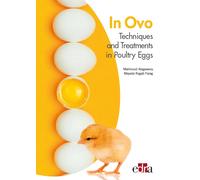 In Ovo Techniques and Treatments in Poultry Eggs | Mahmoud Alagawany, Mayada Ragab Farag