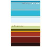 In Patagonia (Vintage Classics) [Idioma Inglés]