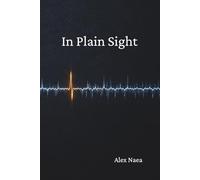 In Plain Sight