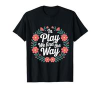 In Play We Find The Way Profesor de Educación Física - Camiseta