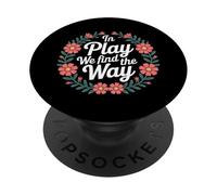 In Play We Find The Way Profesor de Educación Física - PopSockets PopGrip Adhesivo