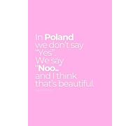 In Poland We Say: Notebook for Polish Speakers