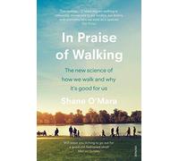 In Praise Of Walking