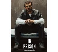 In Prison: Gay Erotic Stories of Extreme Sex for Mature Men: 91