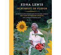 In Pursuit of Flavor: The Beloved Classic Cookbook from the Acclaimed Author of The Taste of Country Cooking