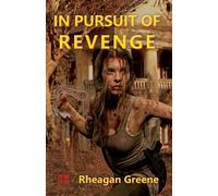 In Pursuit Of Revenge (The Samurai Revival Prequel Trilogy)