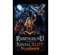 In Runen, Blut und Flammen: Rabengrund Band 6