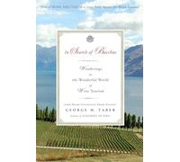 In Search of Bacchus: Wanderings in the Wonderful World of Wine Tourism [Idioma Inglés]