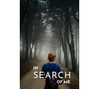 In Search of Me: A Journal Book, beautifully crafted space for you to explore within.