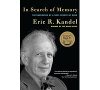 In Search of Memory: The Emergence of a New Science of Mind