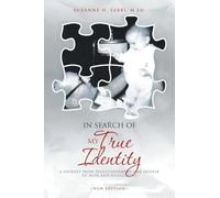 In Search of My True Identity