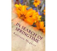 In Search of Springtime: The Stages of Life