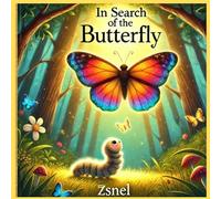 In Search of the Butterfly