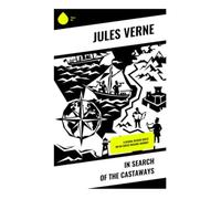 In Search of the Castaways: A Global Rescue Quest on an Exotic Oceanic Journey