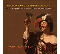 In Search of the Future of Music. Contemporary rendition of classical masterpieces. Handel, Pergolesi, Lotti, Salieri, Mozart, Cacinni, Schubert |Digipack- 2017 Elite Classics Edition|