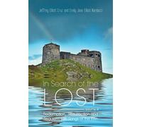 In Search of the Lost Volume 4: Redemption, Resurrection and Requiem with Songs of the Elfin