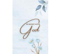 In Secret With God: Devotional Journal (Includes Reading Plan - Bible in one year), daily devotional, 366 pages outlined for 183 days, 5.5" x 8.5".