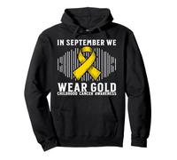 In September We Wear Gold Childhood Cancer Awareness Gifts Sudadera con Capucha