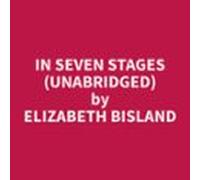 In Seven Stages (unabridged) (audiolibro)