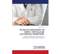 IN SILICO DISCOVERY OF NDM-1 METALLO-¿-LACTAMASE INHIBITORS: AGAINST KLEBSIELLA PNEUMONIAE A Computational Drug Discovery Approach
