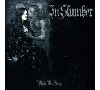 In Slumber - While We Sleep