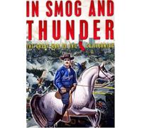 In Smog & Thunder [Reino Unido] [DVD]