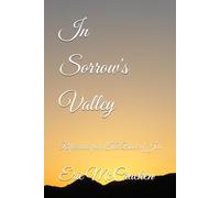 In Sorrow's Valley: Reflections from The Book of Job