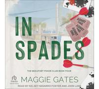 In Spades: 4 (Beaufort Poker Club)