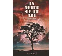 In Spite of it All: A Collection of Short Fiction