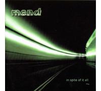 In spite of it all - Mend (UK Import)