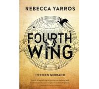 In steen gebrand (Fourth Wing) (The Empyrean, 1)