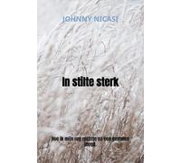 In stilte sterk: Hoe ik mijn rug rechtte na een gestolen jeugd.