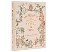 In Stitches: The Enchanted World of Coral & Tusk
