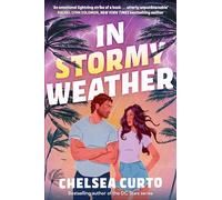 In Stormy Weather: The BRAND-NEW for 2026 scorching hot, rivals to lovers romance from the bestselling author of THE DC STARS series!