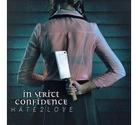 In Strict Confidence - Hate2love (Digipak)