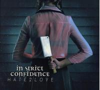 In Strict Confidence Hate2love (CD)