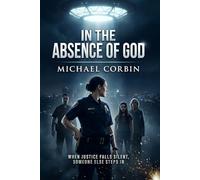 In The Absence Of God: When justice Falls Silent, Someone Else Steps In