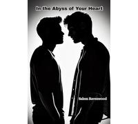 In the Abyss of Your Heart
