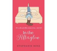 In the Afterglow