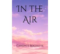 In the Air (The Air Between Worlds)