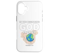 In The Beginning God Created - Christian Creation Genesis Carcasa para iPhone 16 Plus