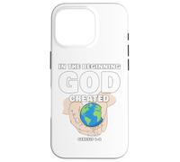 In The Beginning God Created - Christian Creation Genesis Carcasa para iPhone 16 Pro